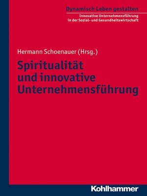 cover image of Spiritualität und innovative Unternehmensführung